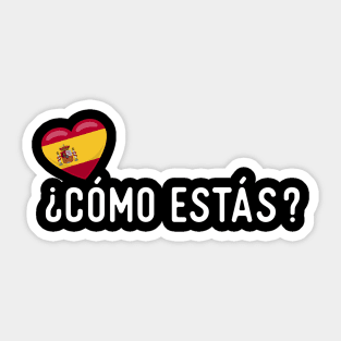 Spanish ¿Cómo estás? Sticker